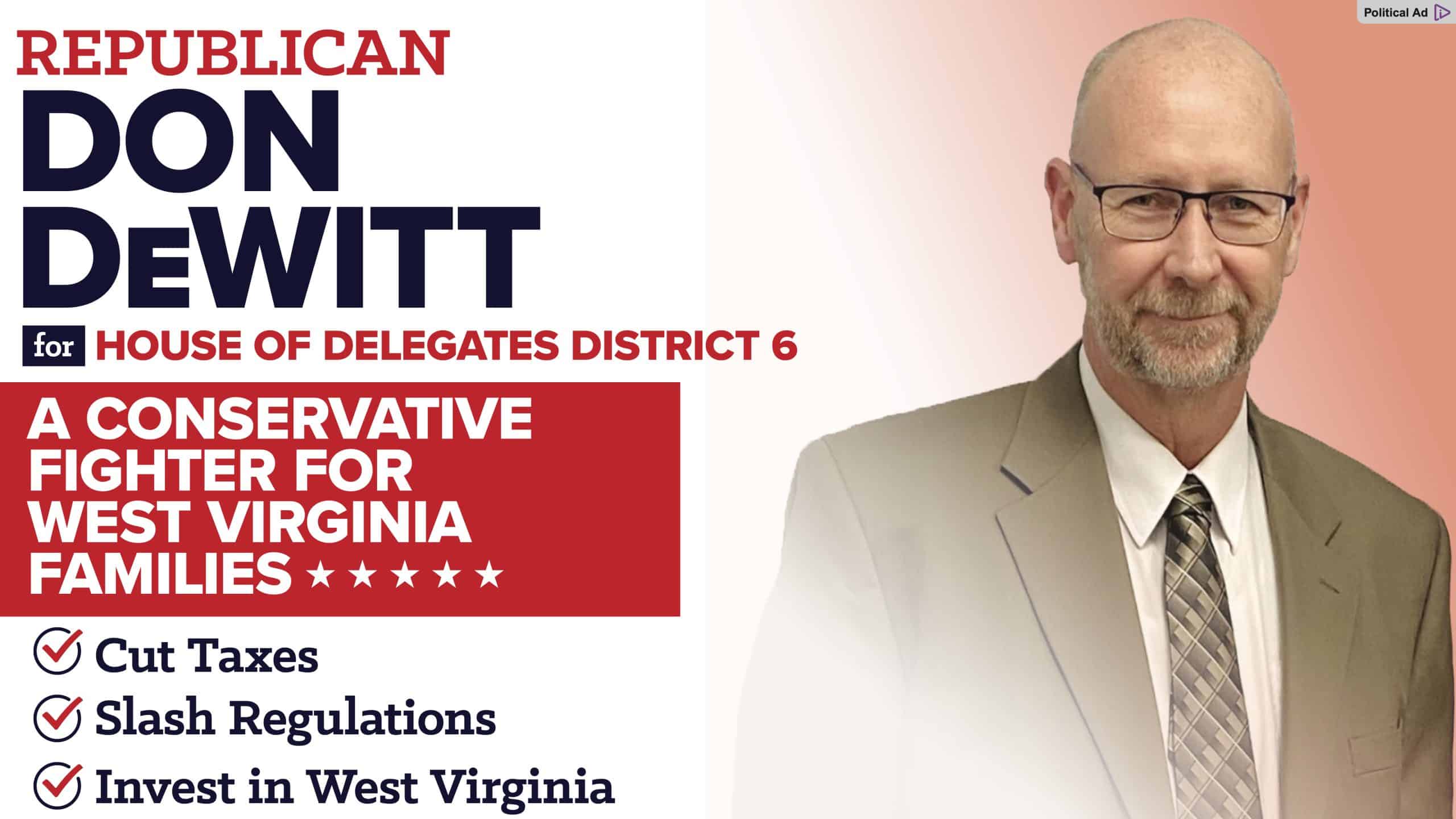 Don Dewitt for West Virginia District 6, Republican candidate campaign poster.
